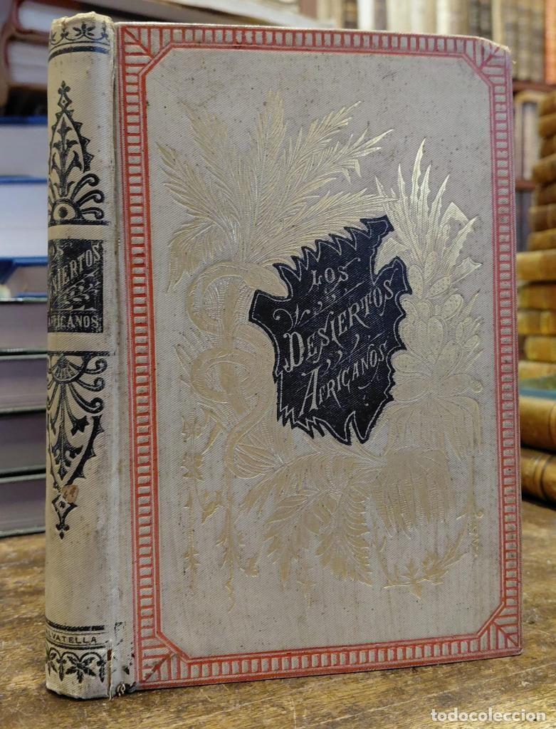 Libros: LOS DESIERTOS AFRICANOS. Aventuras extraordinarias de un hombre, un mono y un elefante. Traducci&oacute;n