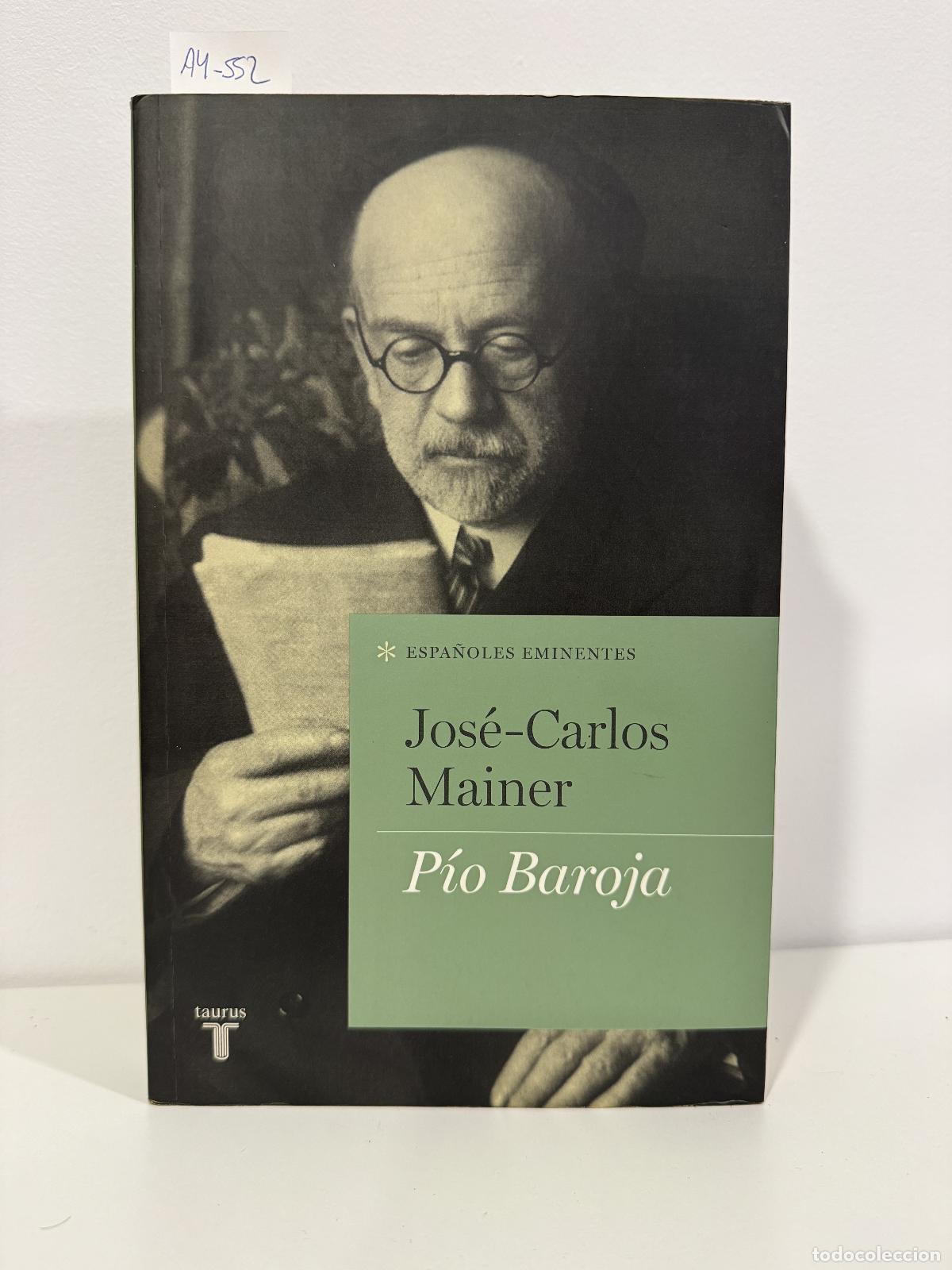 books: MAINER, Jos&eacute;-Carlos. - P&iacute;o Baroja.