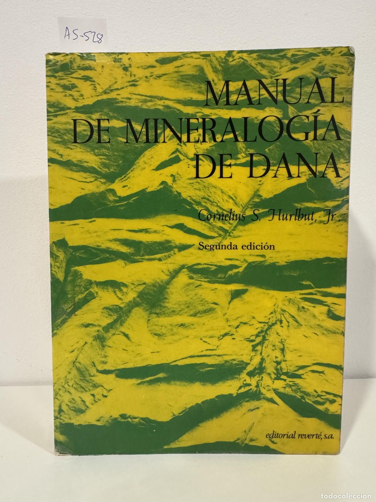 books: HURLBUT Jr., Cornelius S. - Manual de Mineralog&iacute;a de Dana,