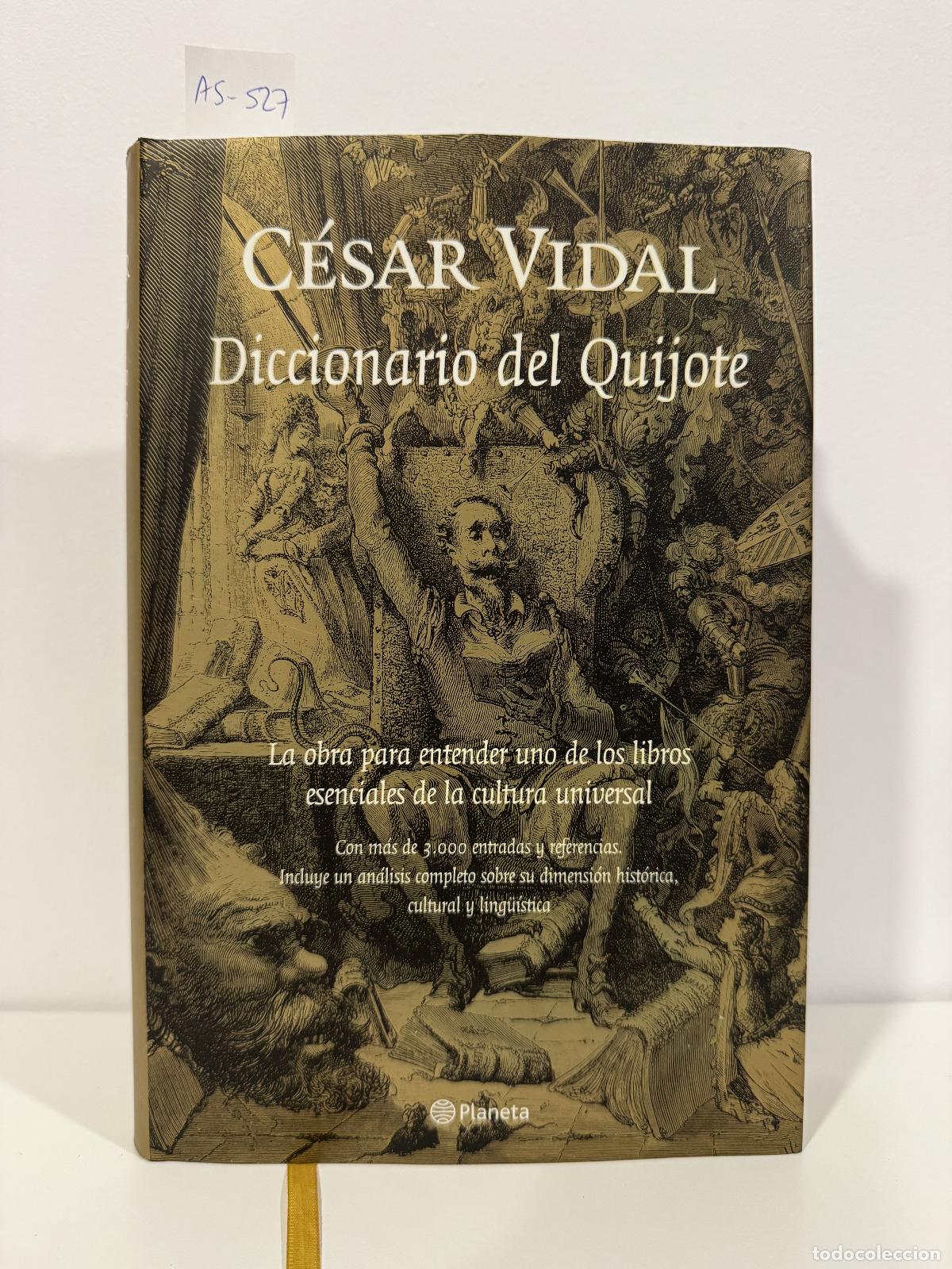 books: VIDAL, C&eacute;sar. - Diccionario del Quijote.