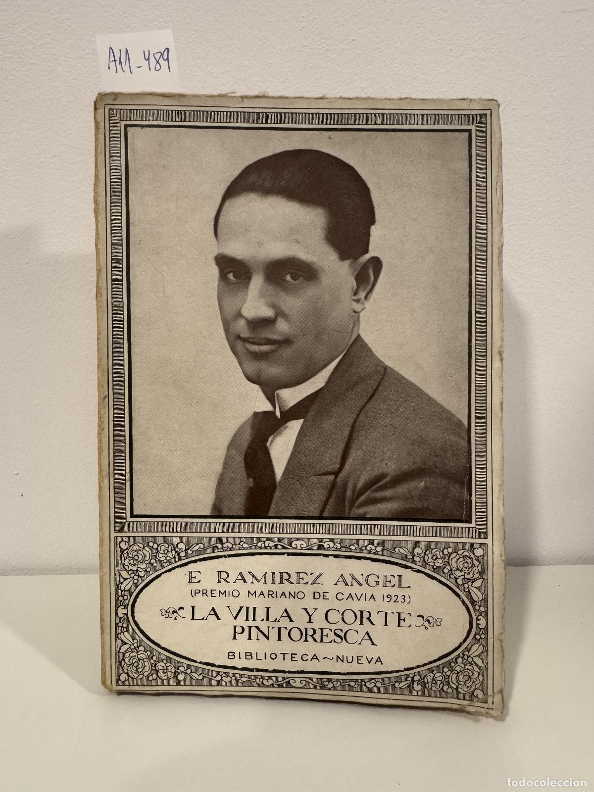 books: RAM&Iacute;REZ &Aacute;NGEL, E. - La villa y corte pintoresca. Escenas y momentos madrile&ntilde;os.