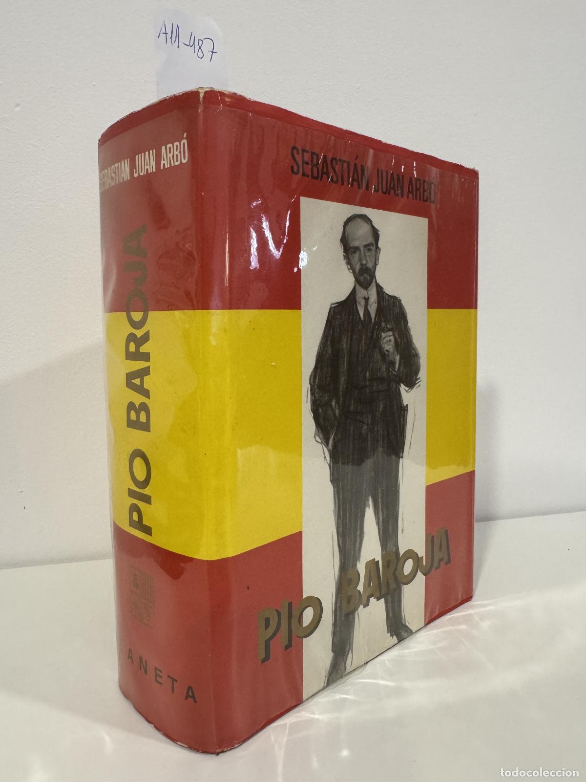 books: JUAN ARB&Oacute;, Sebasti&aacute;n. - P&iacute;o Baroja.