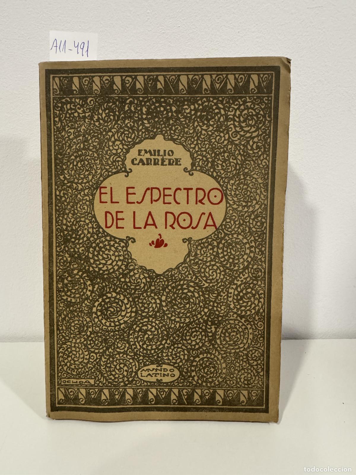 books: CARRERE, Emilio. - El espectro de la rosa.