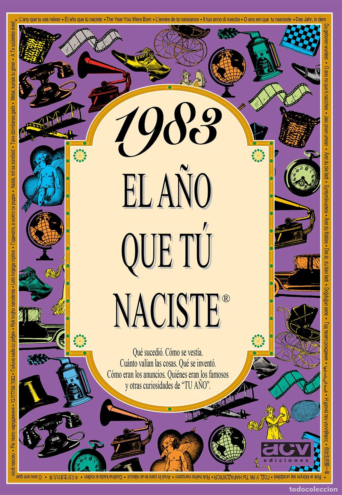 books: 1983 EL A&Ntilde;O QUE T&Uacute; NACISTE - Regalo de cumplea&ntilde;os ideal para quienes cumplen 43 a&ntilde;os en 2026