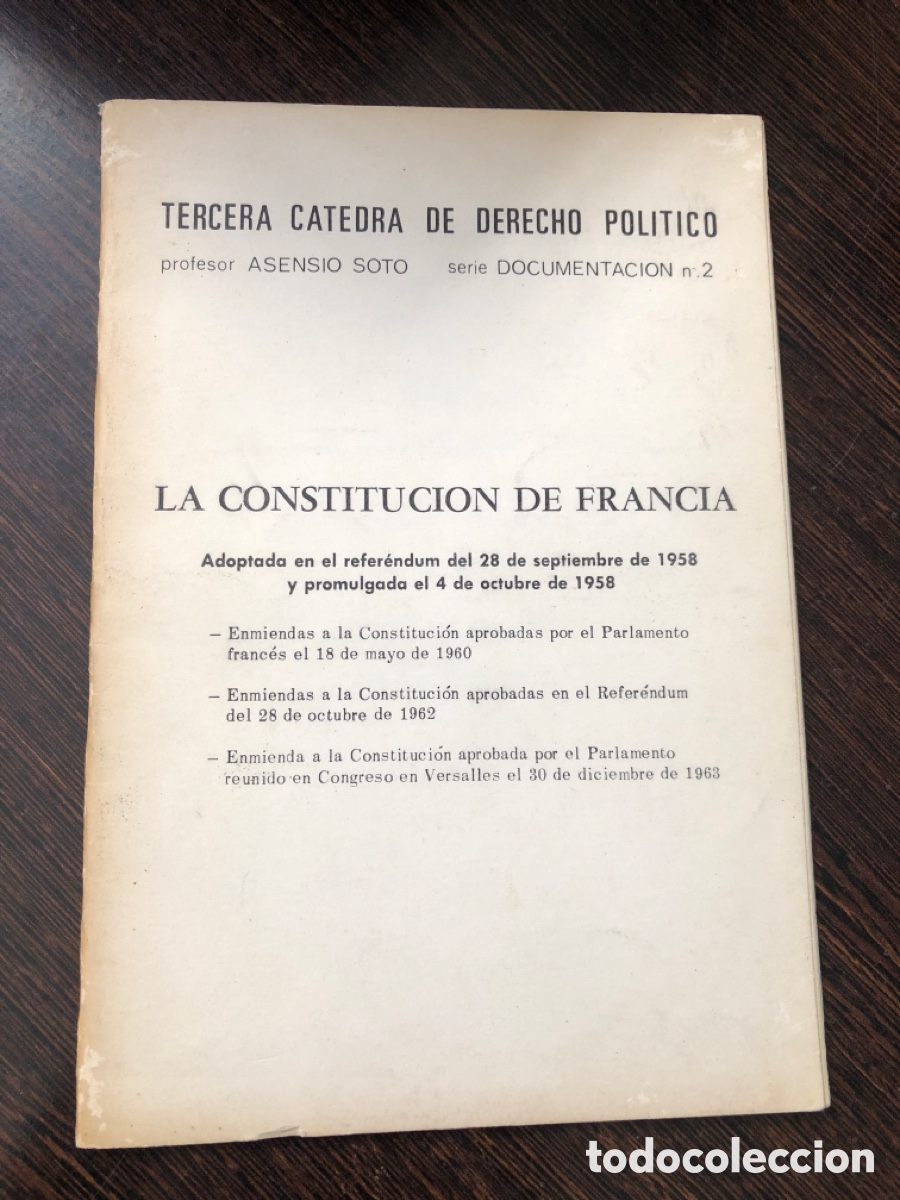 books: LA CONSTITUCION DE FRANCIA TERCERA CATEDRA DE DERECHO POLITICO PROFESOR ASENCIO SOTO