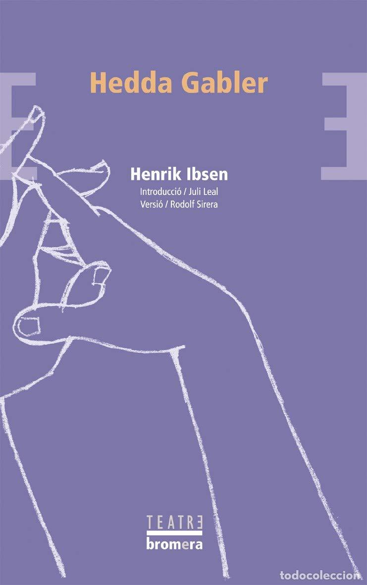 Libros: Hedda Gabler: 32 (Bromera Teatre) - Foto 1