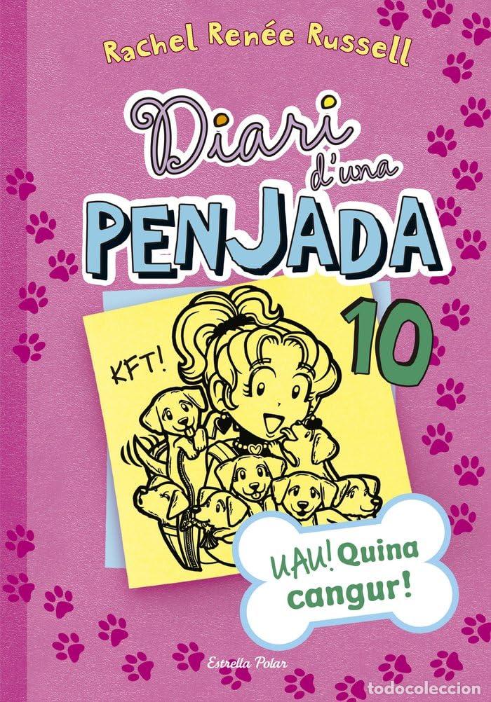 Livres: Diari d'una Penjada 10. UAU! Quina cangur!