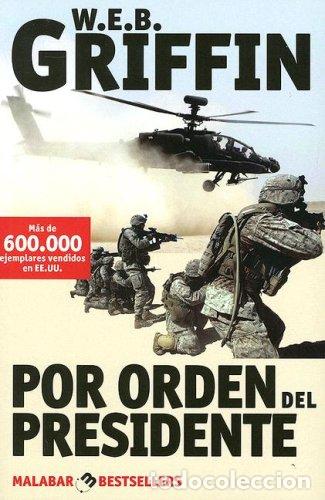 Libros: POR ORDEN DEL PRESIDENTE (BESTSELLERS)