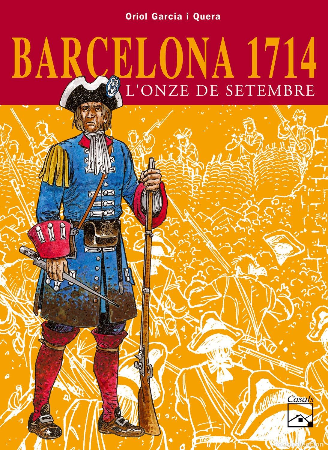 Libros: Barcelona 1714 - LOnze de setembre (C&ograve;mics hist&ograve;rics) - Foto 1