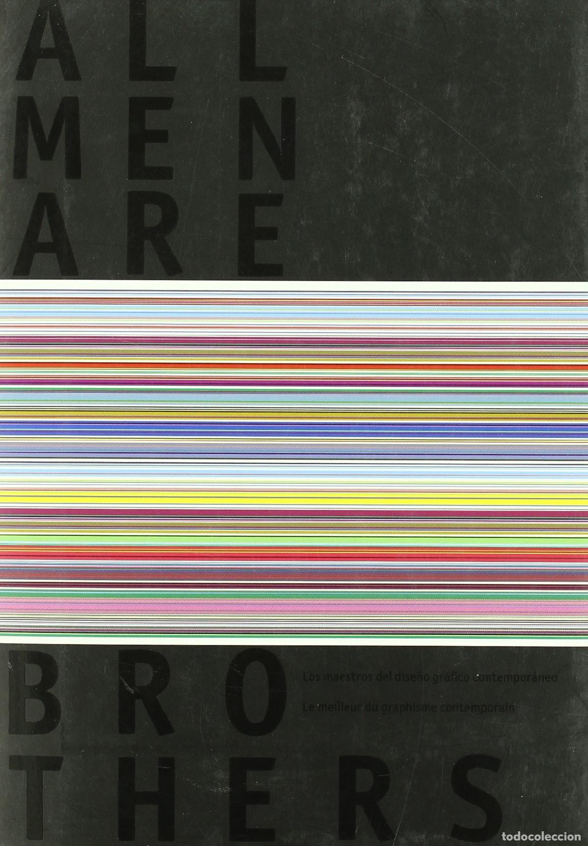 Libros: All men are brothers: Le meilleur du graphisme contemporain