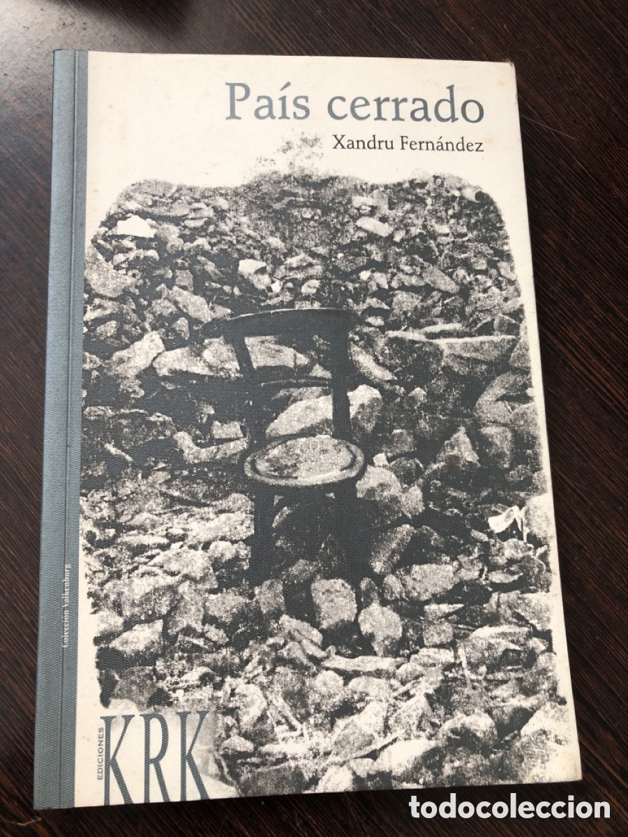 Libros: PAIS CERRADO XANDRU FERNANDEZ KRK