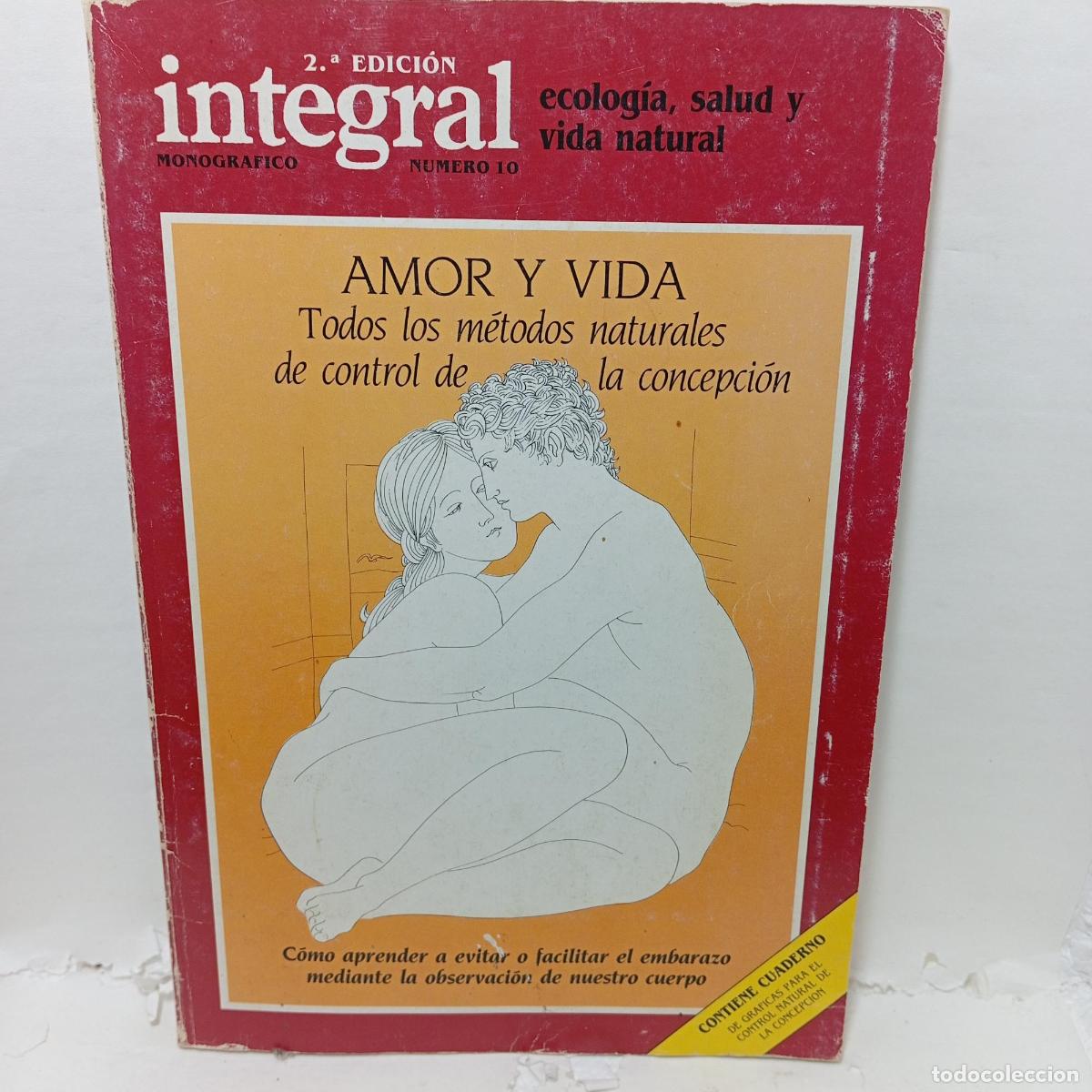 Libros: AMOR Y VIDA. Todos los m&eacute;todos naturales de control de la concepci&oacute;n. - Varios Autores