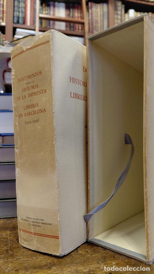 Libros: DOCUMENTOS PARA LA HISTORIA DE LA IMPRENTA Y LIBRER&Iacute;A EN BARCELONA (1474-1553). - MADURELL MARIM&Oacute;N