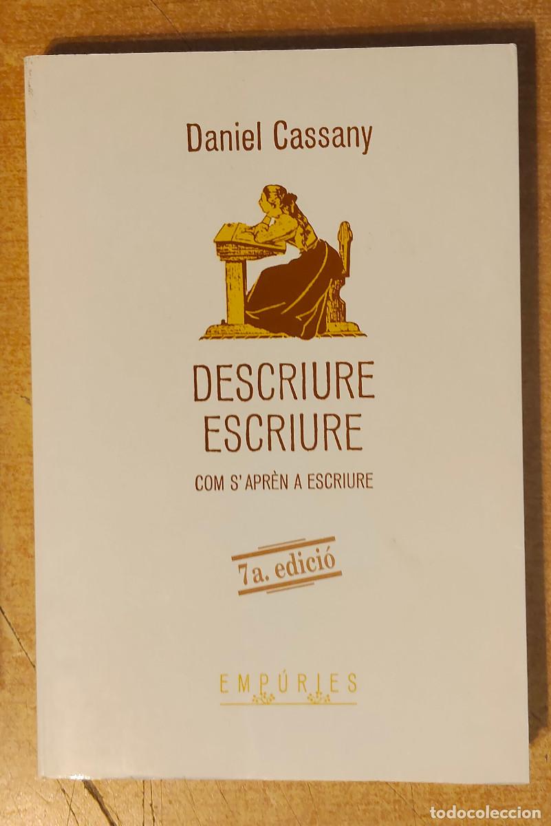 Livros em segunda m&atilde;o: DESCRIURE ESCRIURE. DANIEL CASSANY. COM S'APREN A ESCRIURE