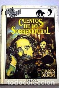 Libros: Cuentos de lo sobrenatural/ Stories of the Supernatural