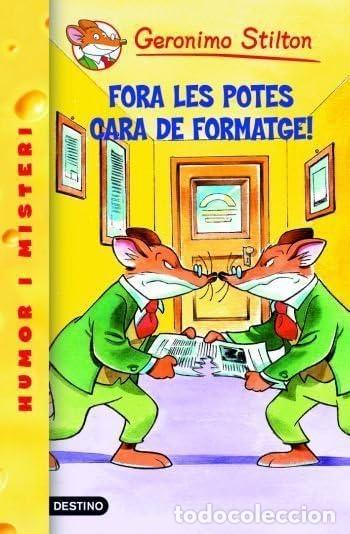 Libros: 9- Fora les potes cara de formatge! (GERONIMO STILTON. ELS GROCS) - Foto 1