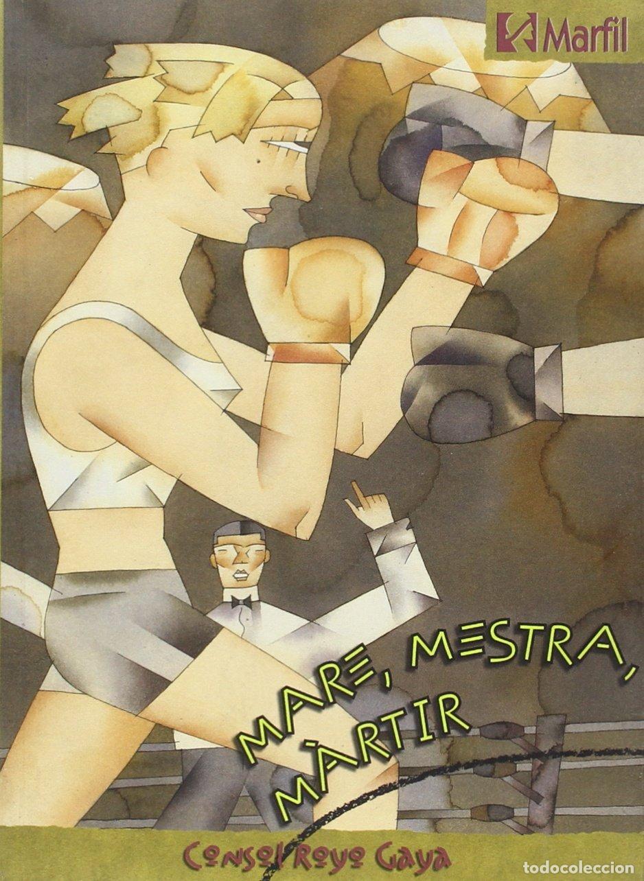 Libros: Mare, mestra m&agrave;rtir (Narrativa Secundaria) - 9788426812858