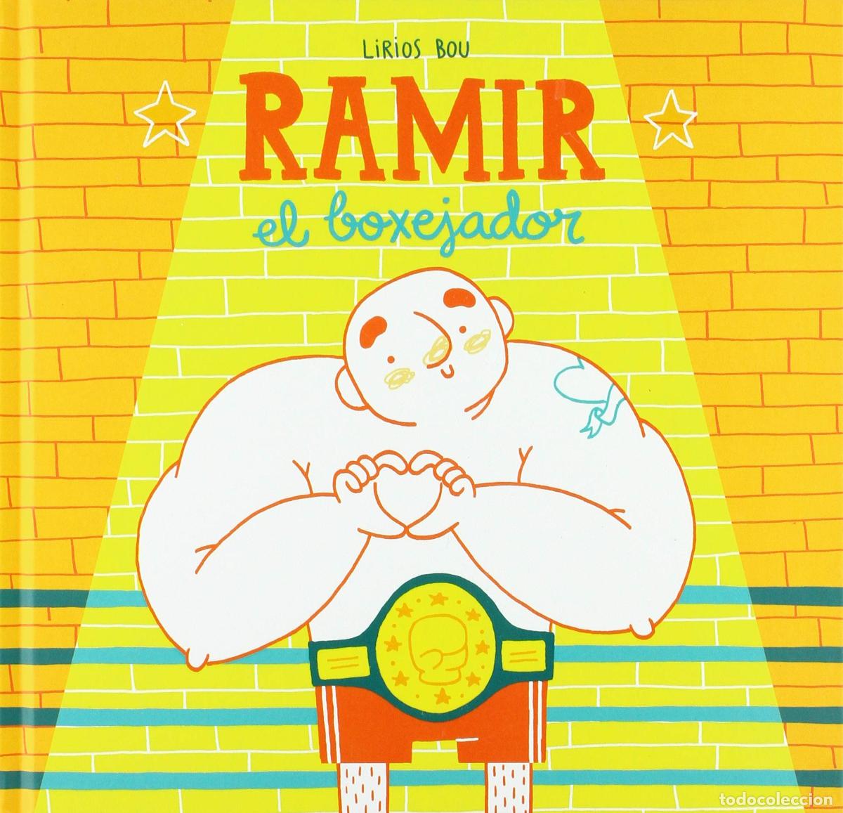 Libros: Ramir, el boxejador (&Agrave;lbum Locomotora)