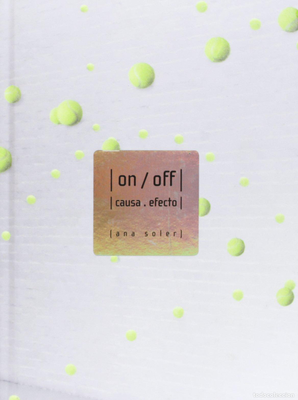 Libros: On / Off, Causa - Efecto (ARTE) - Foto 1