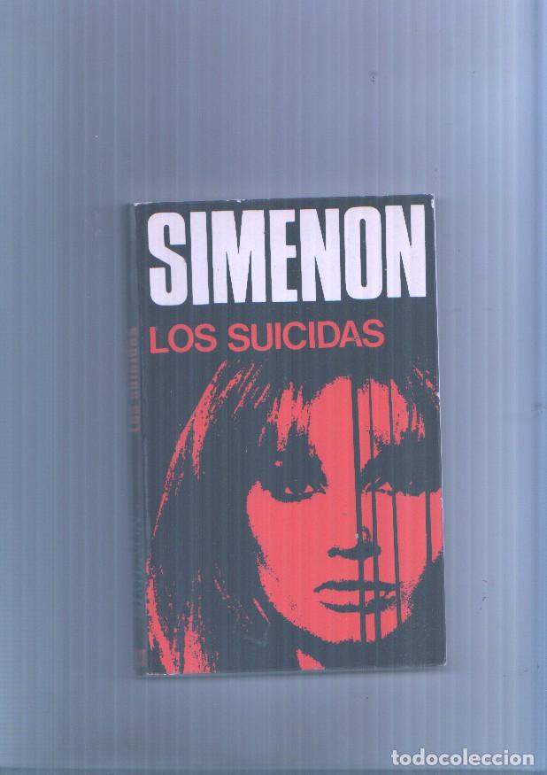Libri di seconda mano: Simenon nuMero 27: Los Suicidas - Georges Simenon