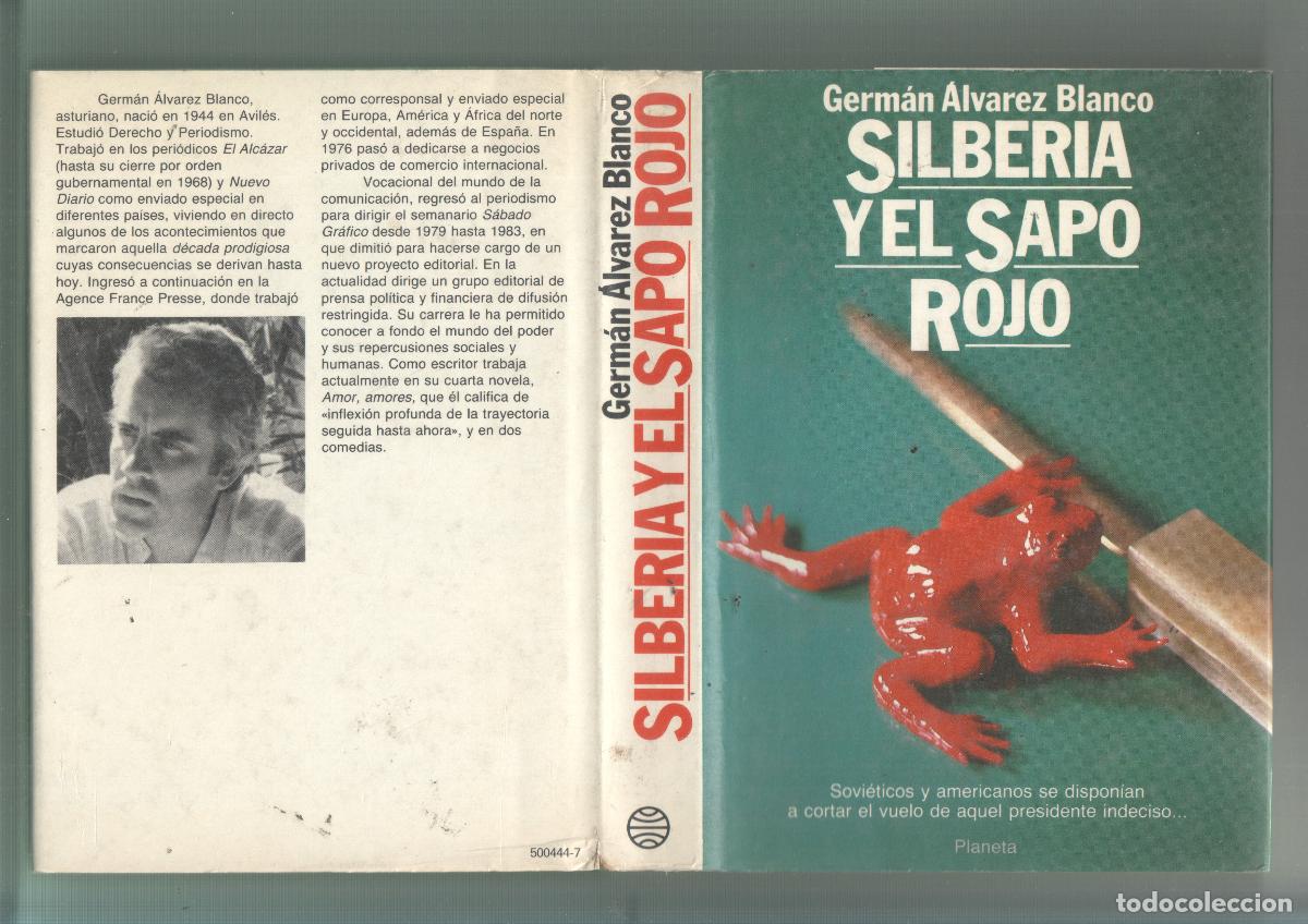 books: Autores espa&ntilde;oles e hispanoamericanos,&nbsp;Silberia y el sapo rojo - German Alvarez Blanco