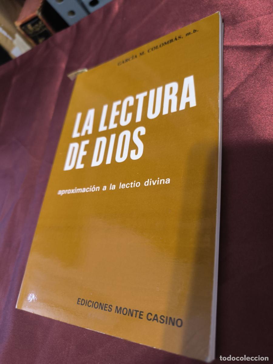 Libros: La lectura de Dios: Aproximaci&oacute;n a la lectio divina. - Garc&iacute;a M&ordf; Colomb&aacute;s