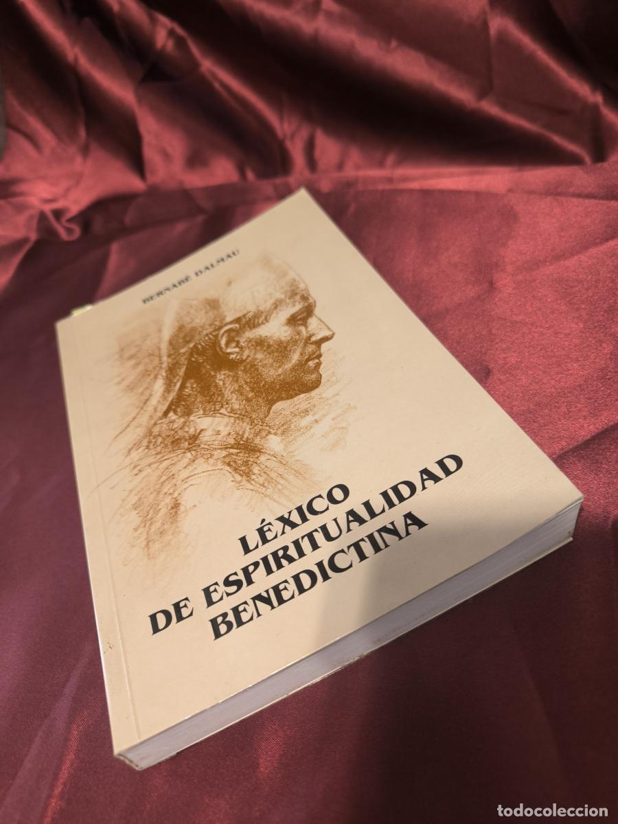 Libros: L&eacute;xico de espiritualidad benedictina. - Bernab&eacute; Dalmau