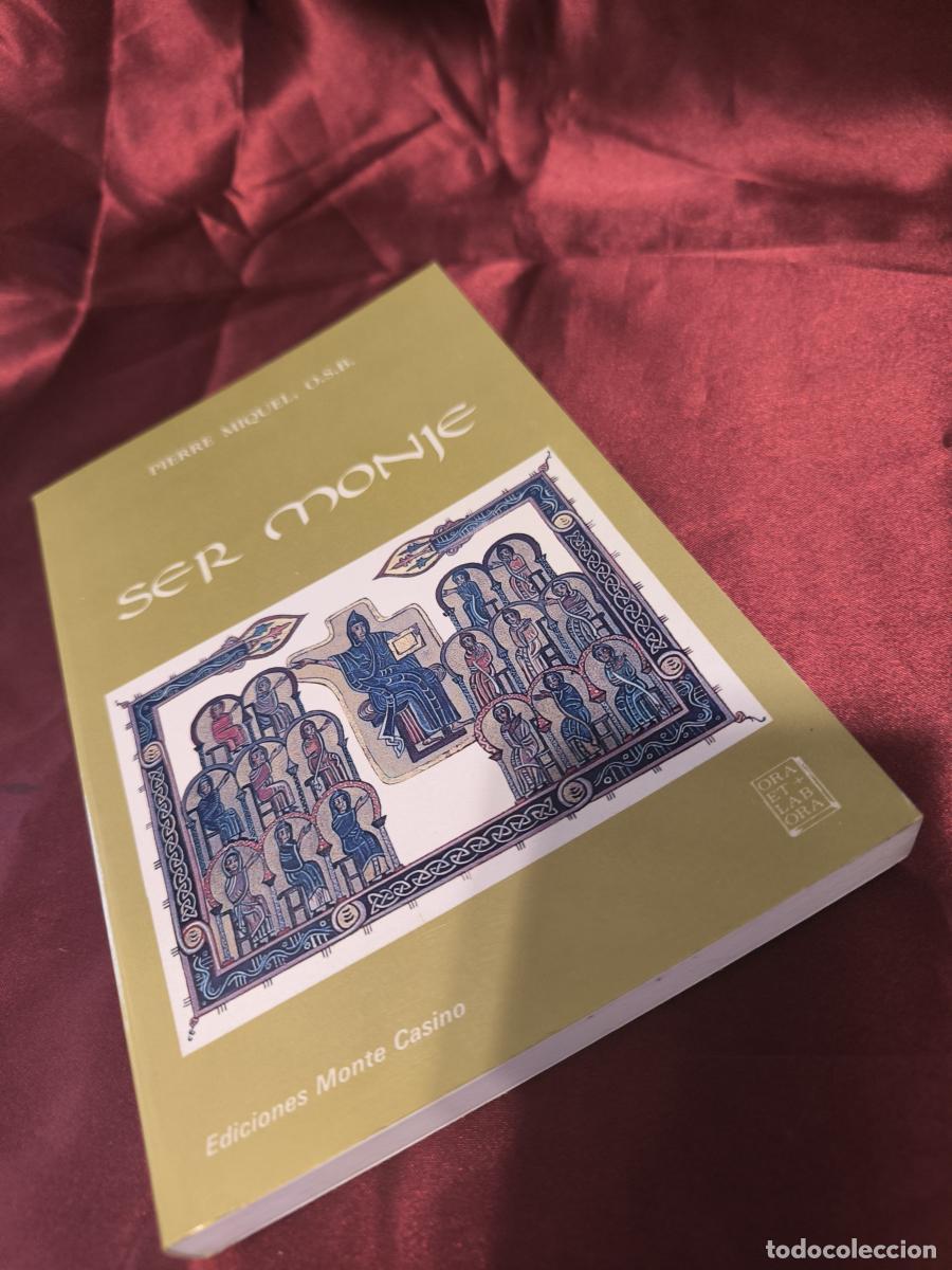 books: Ser monje. - Pierre Miquel