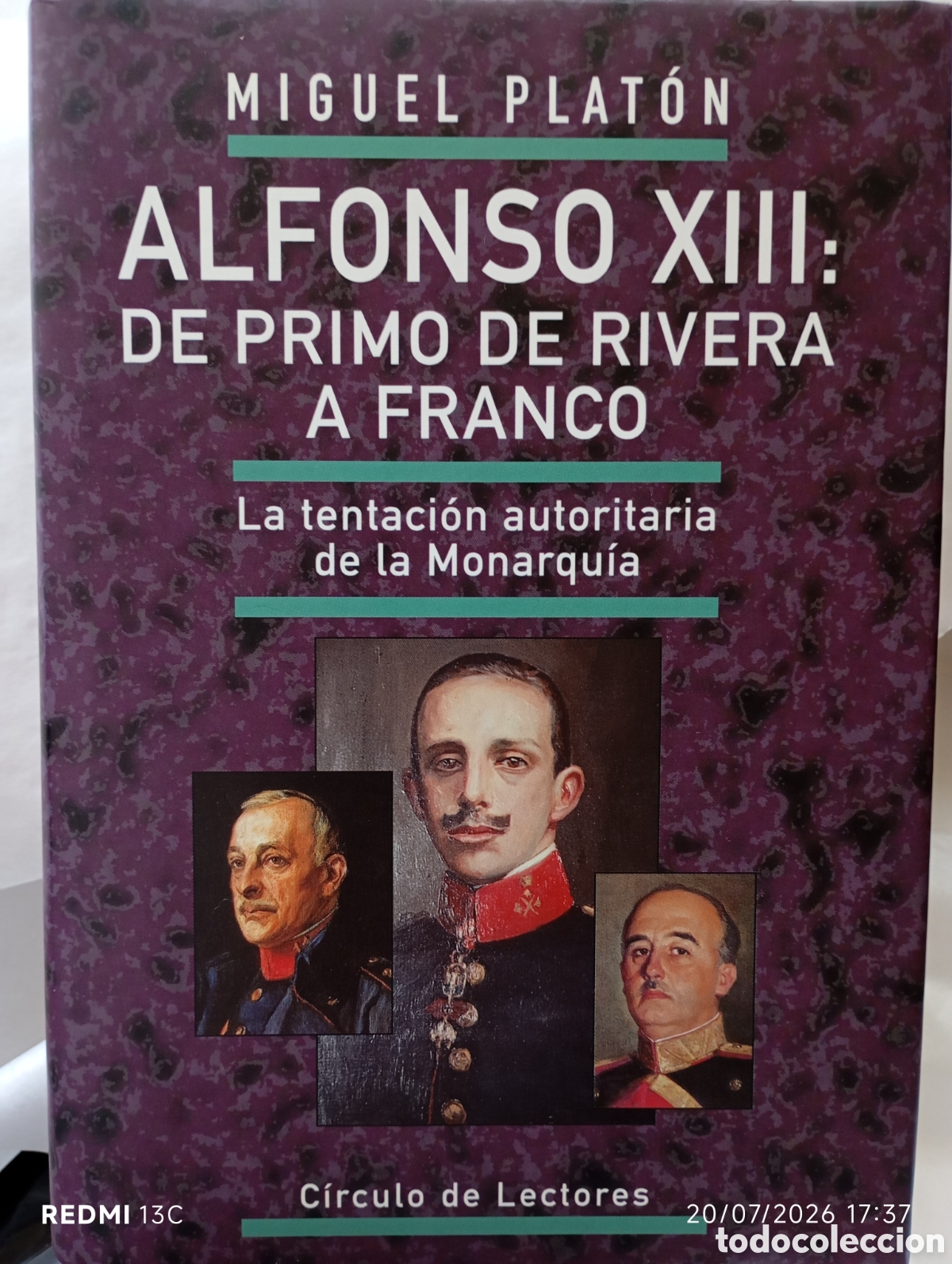 Libros: ALFONSO XIII DE PRIMO DE RIVERA A FRANCO