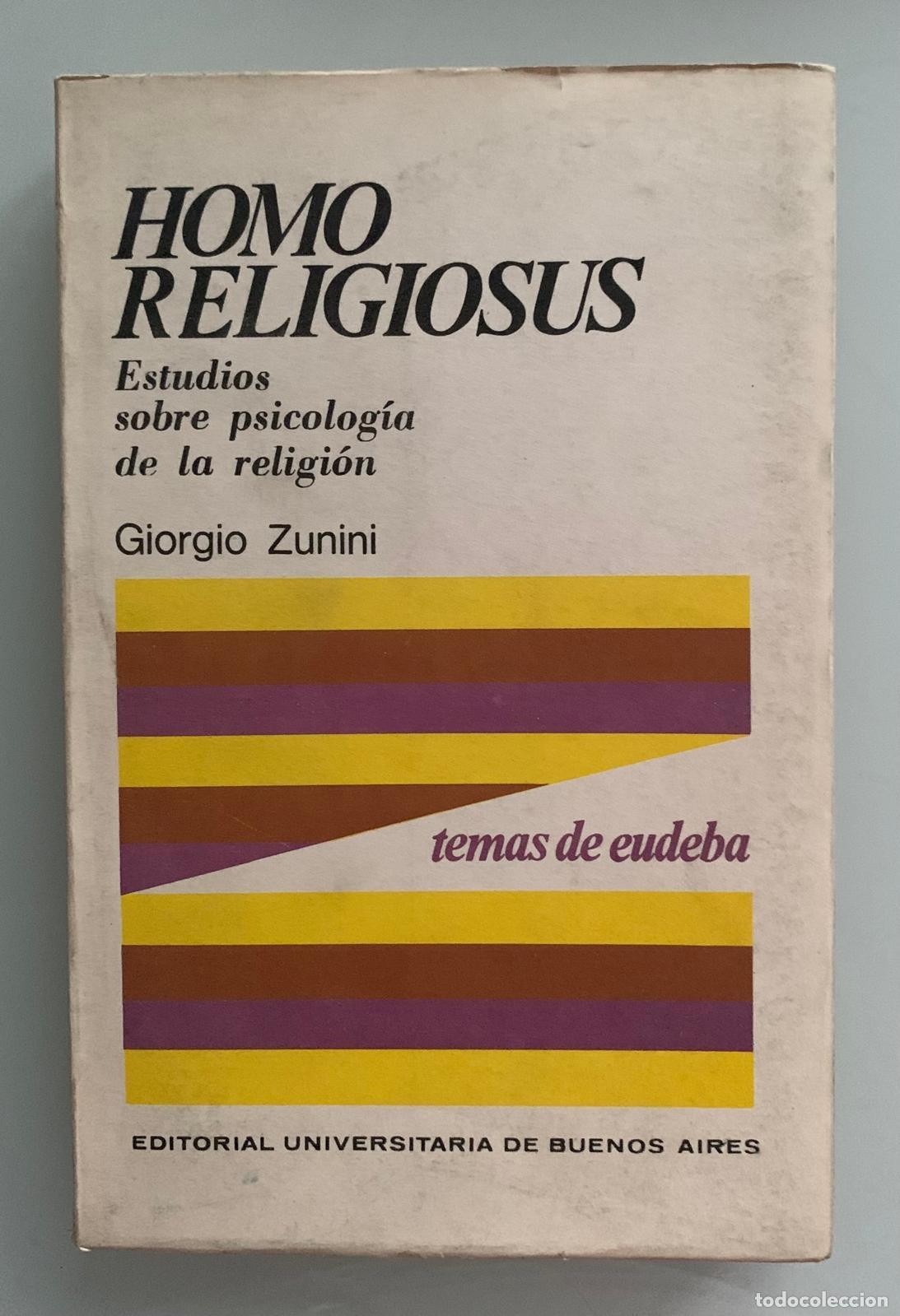 B&uuml;cher: HOMO RELIGIOSUS. Estudios sobre psicolog&iacute;a de la religi&oacute;n - Giorgio Zunini