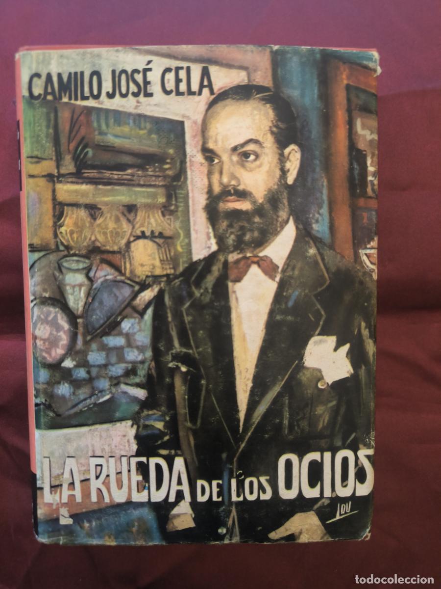 Libros: La rueda de los ocios. - Camilo Jos&eacute; Cela