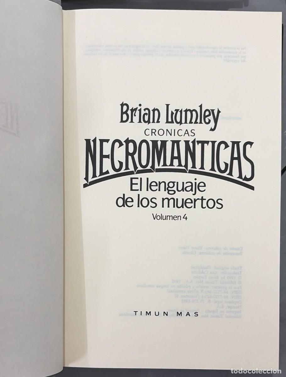 Libros: Cr&oacute;nicas necrom&aacute;nticas 4. El lenguaje de los muertos - Brian Lumley - Foto 2