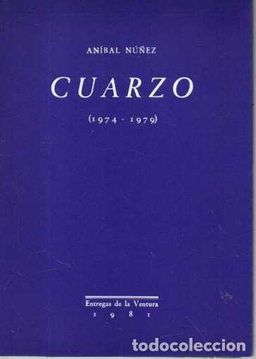 Libri di seconda mano: CUARZO (1974 - 1979). - NU&Ntilde;EZ, Anibal.