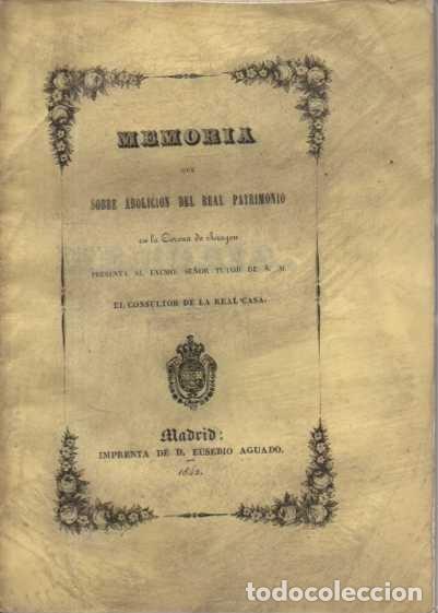 Livros em segunda m&atilde;o: MEMORIA QUE SOBRE ABOLICION DEL REAL PATRIMONIO EN LA CORONA DE ARAGON PRESENTA EL EXCMO. SE&Ntilde;OR TUTO
