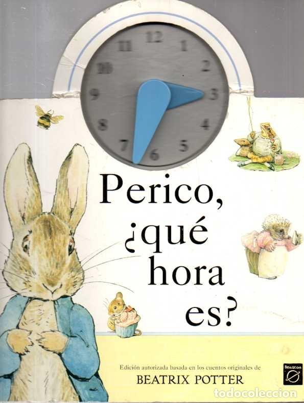 Livros em segunda m&atilde;o: PERICO, &iquest;QUE HORA ES? - POTTER, Beatrix.