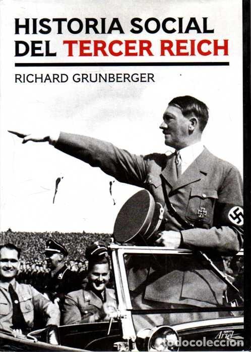 Livros em segunda m&atilde;o: HISTORIA SOCIAL DEL TERCER REICH. - GRUNBERGER, Richard.