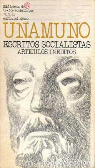 Livros em segunda m&atilde;o: ESCRITOS SOCIALISTAS. ARTICULOS INEDITOS. - UNAMUNO, Miguel de.