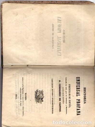 Livros em segunda m&atilde;o: HISTORIA UNIVERSAL PROFANA Y PARTICULAR DE ESPA&Ntilde;A DECLARADA DE TESTO PARA LOS INSTITUTOS Y SEMINARIO