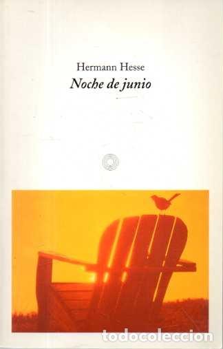 Livros em segunda m&atilde;o: NOCHE DE JUNIO. - HESSE, Herman.