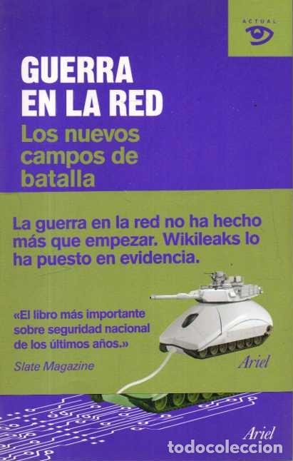 B&uuml;cher: GUERRA EN LA RED. LOS NUEVOS CAMPOS DE BATALLA. - CLARKE, Richard A. KNAKE, Robert K.