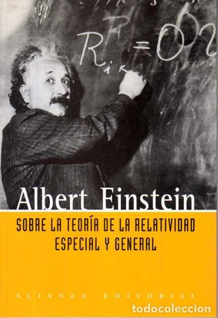 Libros: SOBRE LA TEORIA DE LA RELATIVIDAD ESPECIAL Y GENERAL. - EINSTEIN, Albert. - Foto 1