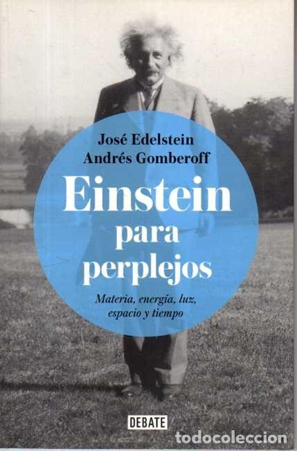 B&uuml;cher: EINSTEIN PARA PERPLEJOS. - EDELSTEIN, Jos&eacute;. GOMBEROFF, Andr&eacute;s.