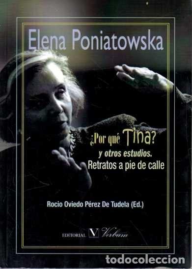 Livros em segunda m&atilde;o: &iquest;POR QUE TINA? Y OTROS ESTUDIOS. RETRATOS A PIE DE CALLE. - PONIATOWSKA, Elena.