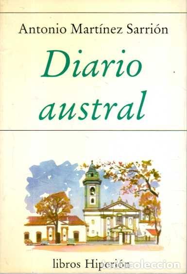 Livros em segunda m&atilde;o: DIARIO AUSTRAL. - MARTINEZ SARRION, Antonio.