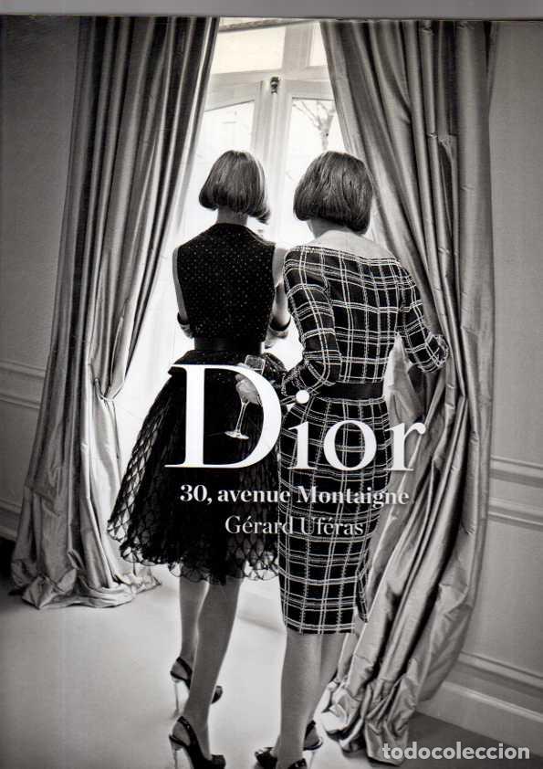 Livros em segunda m&atilde;o: DIOR. 30, AVENUE MONTAIGNE. - UFERAS, G&eacute;rard.