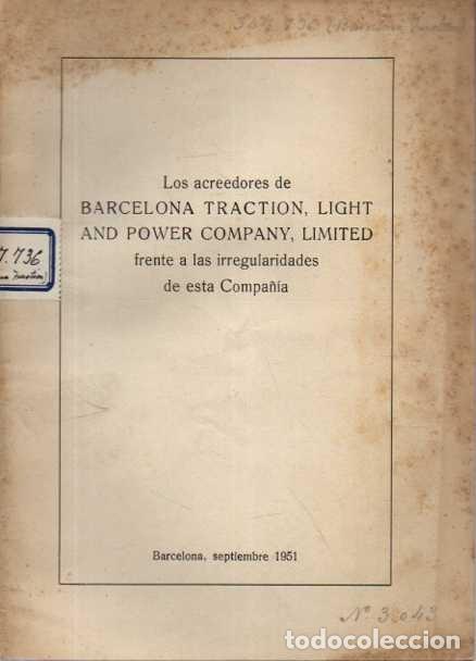 Livros em segunda m&atilde;o: LOS ACREEDORES DE BARCELONA TRACTION, LIGHT AND POWER COMPANY, LIMITED FRENTE A LAS IRREGULARIDADES