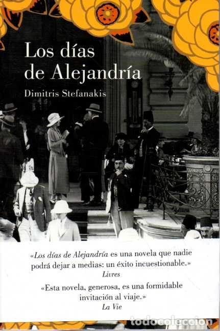 Libros: LOS DIAS DE ALEJANDRIA. - STEFANAKIS, Dimitris.