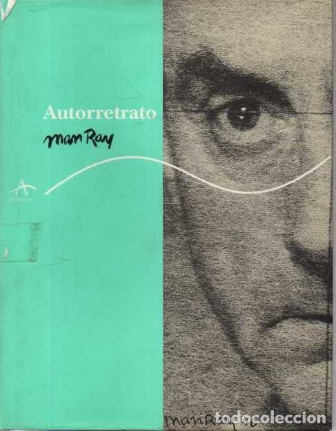 Livros em segunda m&atilde;o: AUTORRETRATO. - RAY, Man.