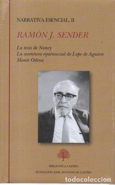 Livros em segunda m&atilde;o: NARRATIVA ESENCIAL. II. LA TESIS DE NANCY. LA AVENTURA EQUINOCIAL DE LOPE DE AGUIRRE. MONTE ODINA. -