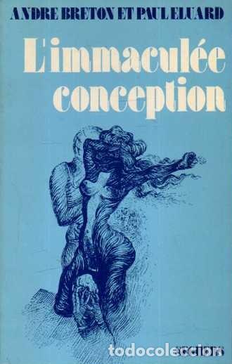 Livros em segunda m&atilde;o: L'INMACULEE CONCEPTION. - BRETON, Andr&eacute;. ELUARD, Paul.